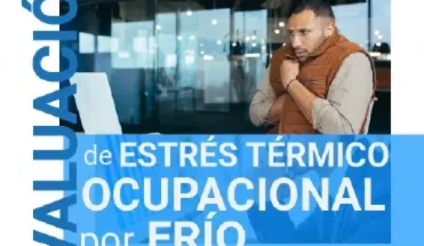 Evaluación de Estrés Térmico Ocupacional por Frío | WCI & IREQ Evaluación de Estrés Térmico Ocupacional por Frío | WCI & IREQ