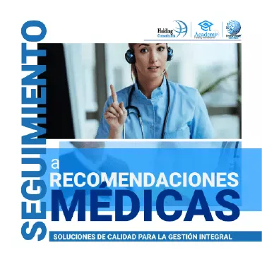 Seguimiento a Recomendaciones Médicas Seguimiento a Recomendaciones Médicas