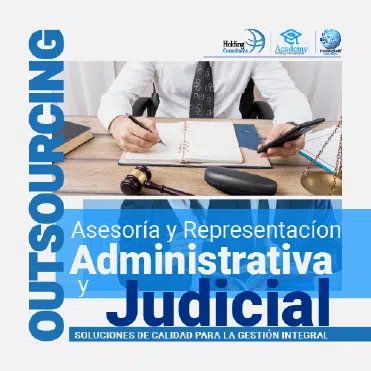 Outsourcing Asesoría y Representación Administrativa y Judicial